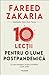 10 lecții pentru o lume pos...