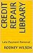 Credit Repair Library: Late...