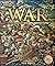 War: The Definitive Visual History