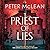 Priest of Lies (War for the Rose Throne, #2)