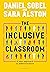 The Inclusive Classroom: A ...