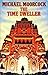 The Time Dweller