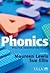 Phonics: Practice, Research...