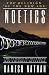 Noetics: The Science of Reaching Man's Highest Potential