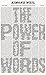 The Power of Words