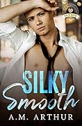Silky Smooth