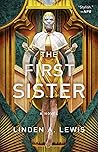 The First Sister by Linden A. Lewis