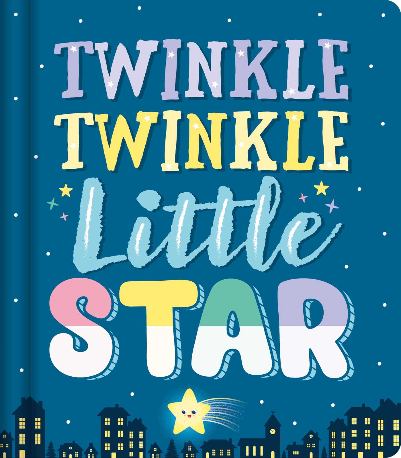 Twinkle Twinkle Little Star: Nursery Rhyme Board Book (Board Book)