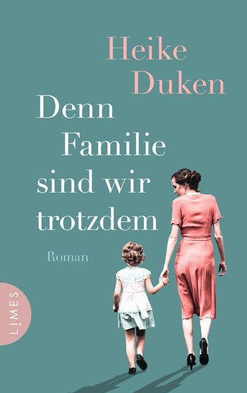 Denn Familie sind wir trotzdem (Hardcover)