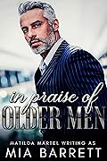 In Praise of Older Men