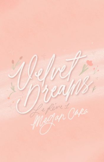 Velvet Dreams (La Rêve Series, #1)