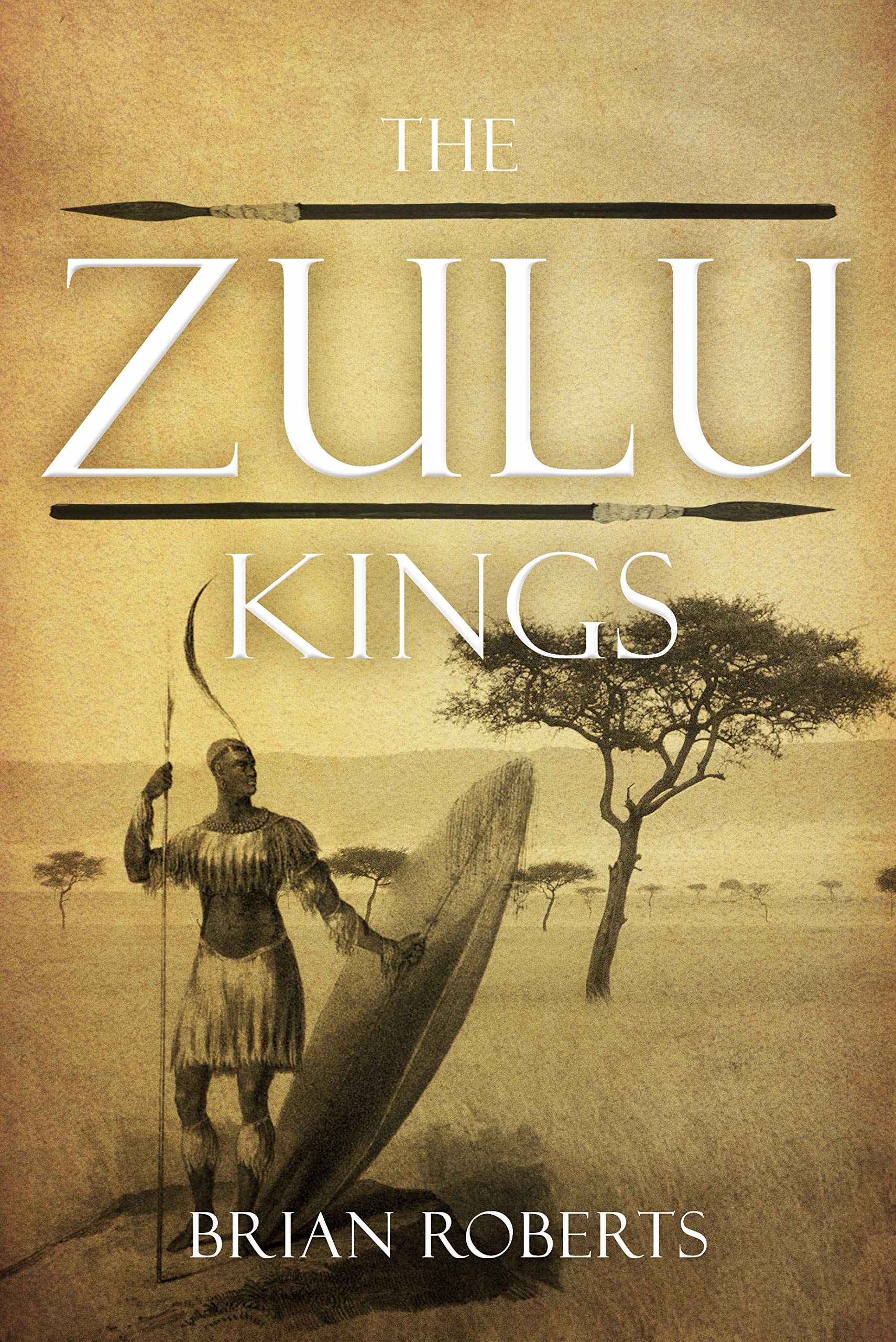 The Zulu Kings (Kindle Edition)