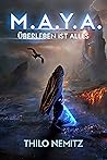 M.A.Y.A.: Überleb...