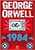 1984 by George Orwell 1984 by George Orwell