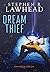 Dream Thief