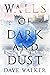 Walls of Dark and Dust