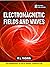 Electromagnetic Fields and Waves by R.L. Yadava