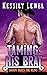 Taming His Brat  (Daddy Tak...