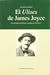 el ulyses de james joyce: una interpretacion desde la perspectiva hebraica (Letras) (Spanish Edition)