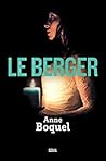 Le Berger by Anne Boquel