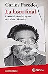 La hora final (Spanish Edition)