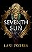 The Seventh Sun (The Age of the Seventh Sun Series)
