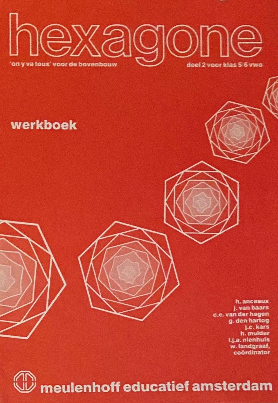 Hexagone 'on y va tous' voor de bovenbouw deel 2 voor klas 5/6 vwo Werkboek