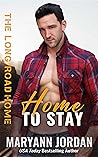 Home to Stay (The Long Road Home, #2)