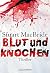 Blut und Knochen