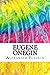 Eugene Onegin: Includes MLA Style Citations for Scholarly Secondary Sources, Peer-Reviewed Journal Articles and Critical Academic Research Essays (Squid Ink Classics)