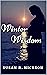 WINTER WISDOM: Women's Fiction Novel about life and love, in small town Texas (Healing Book 3)