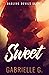 Sweet: A Rockstar Romance (Darling Devils Series)