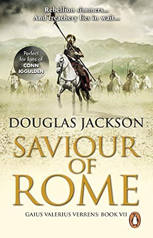 Saviour of Rome (Gaius Valerius Verrens, #7)