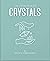 The Little Book of Crystals...