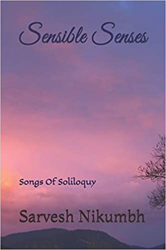 Sensible Senses: Songs Of Soliloquy