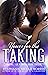 Yours for the Taking (Falling for a Rose #12)