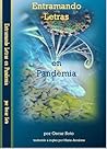 Entramando Letras en una Pandemia Entramando Letras en una Pandemia