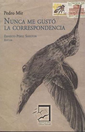 Nunca me gustó la correspondencia