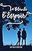 Le Bleu de l'Espoir (French Edition)