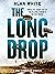 The Long Drop (The WW2 Commando Missions Book 3)