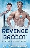 Revenge of the Brobot