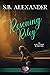 Rescuing Riley by S.B. Alexander