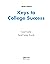 Keys to College Success: CO...