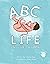 ABC - Life in the Womb by Valerie Silva