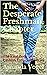 The Desperate Freshman, Chapter One by Amanda Vogel The Desperate Freshman, Chapter One by Amanda Vogel