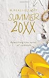 Summer 20XX: Rewriting the rules of summer
