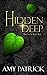 Hidden Deep (Hidden Saga #1)