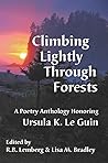 Climbing Lightly Through Forests by R.B. Lemberg