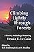 Climbing Lightly Through Forests: A Poetry Anthology Honoring Ursula K. Le Guin