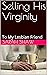 Selling His Virginity: To M...